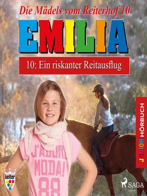 cover image of Emilia--Die Mädels vom Reiterhof, 10